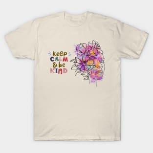 Keep calm And Be kind T-Shirt